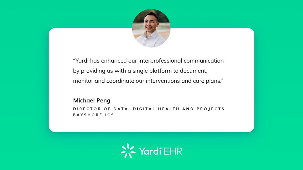 Success With Yardi EHR: Bayshore ICS