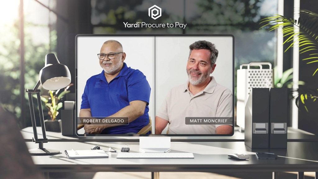 Robert Delgado and Matt Moncrief discuss AP automation success with Yardi Procure to Pay.