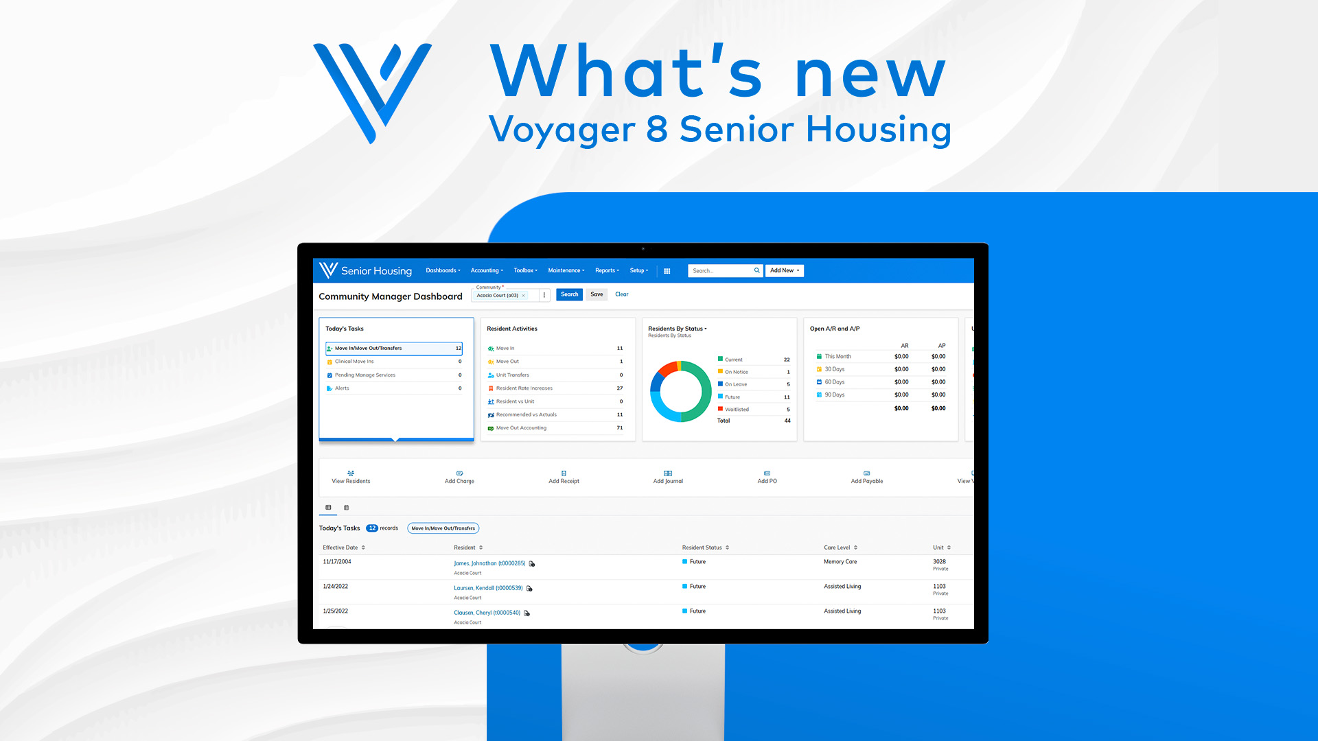 Screenshot of Voyager 8. Text reads "What's new, Voyager Senior Housing"