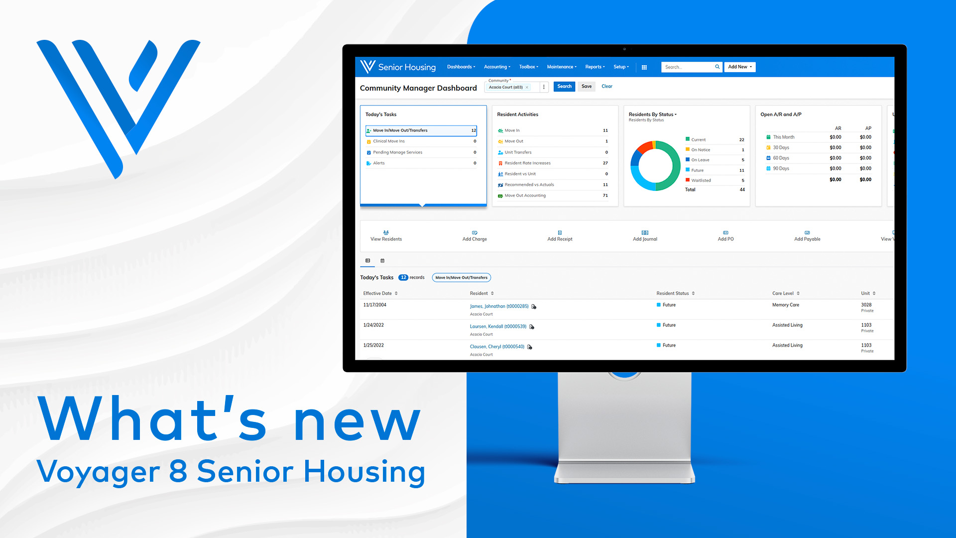 Screenshot of Voyager 8. Text reads "What's new, Voyager Senior Housing"