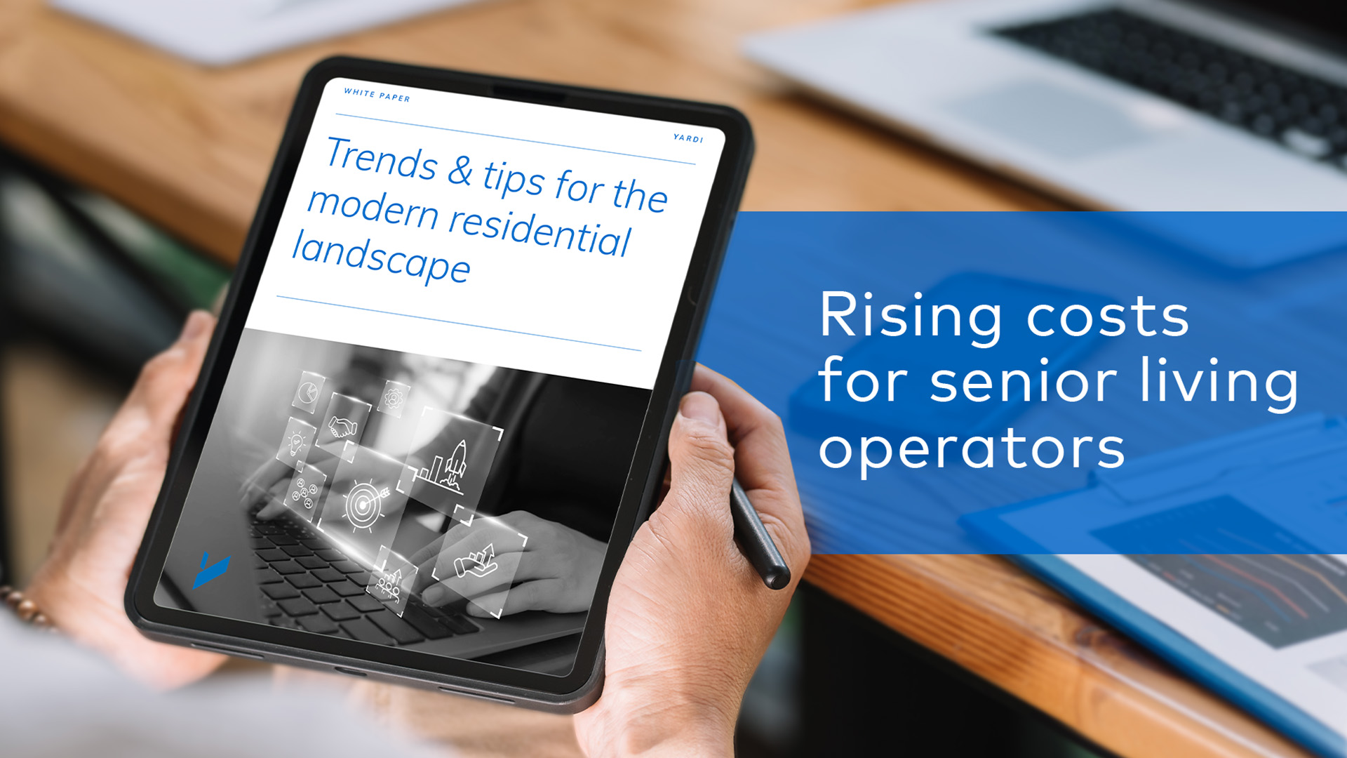 Image of phone. Caption: "Rising costs for senior living operators." Phone screen reads "Trends & tips for the modern residential landscape"