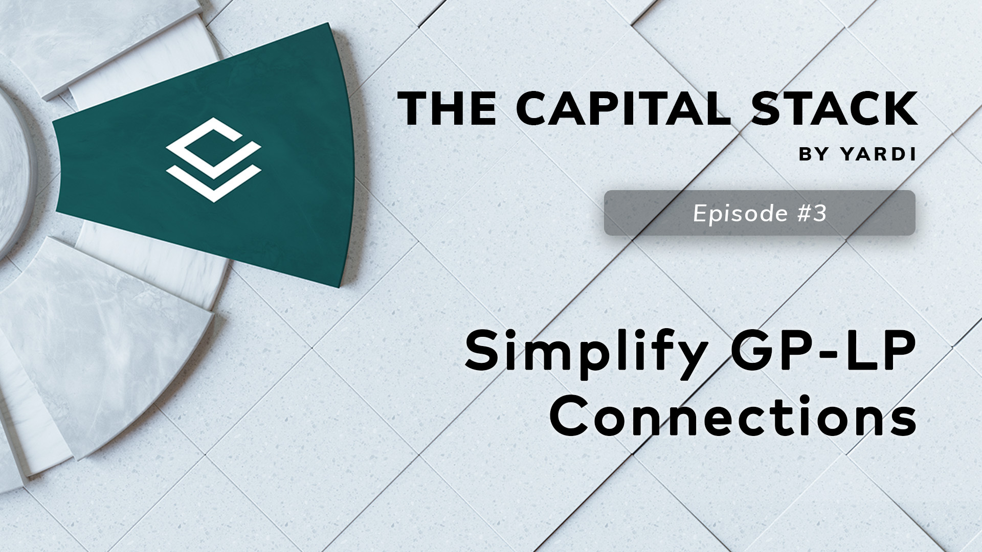 The Capital Stack: Simplify GP-LP Connections