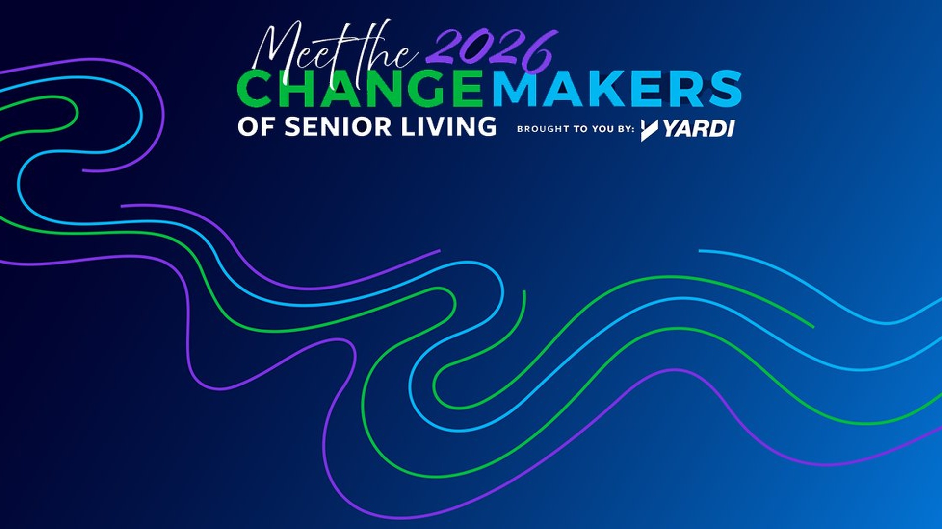 Meet the Changemakers of Senior Living 2026