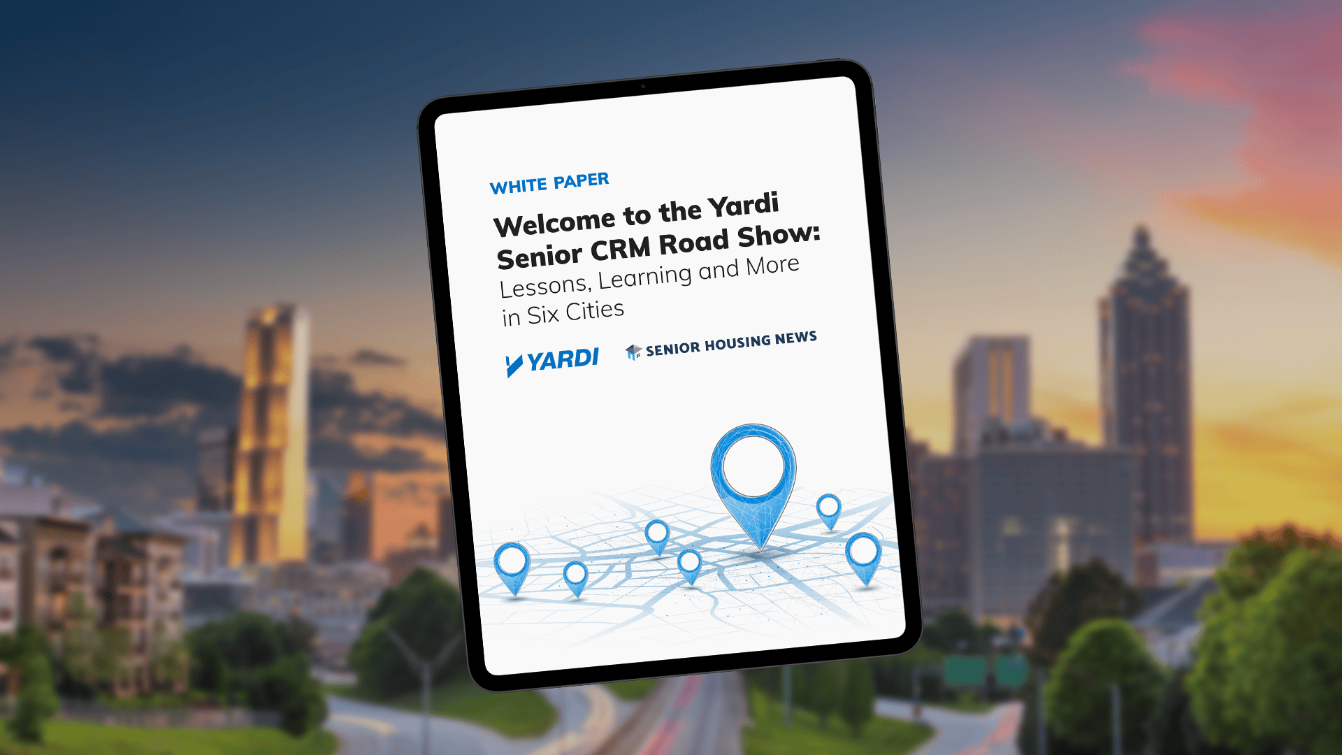 Welcome to the Yardi Senior CRM Road Show: Lessons, learning and more in six cities