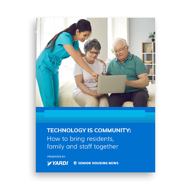 TECHNOLOGY IS COMMUNITY:How to bring residents, family and staff together