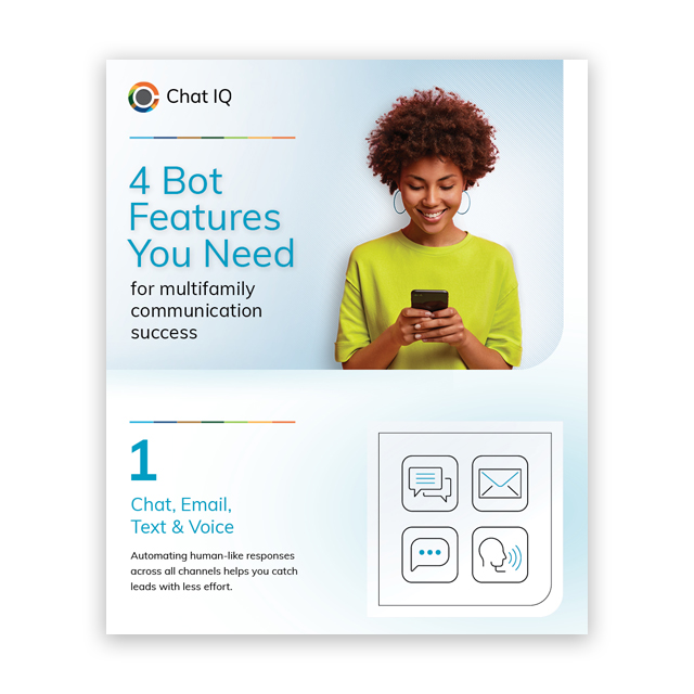 Chat IQ: 4 Bot Features You Need For Multifamily