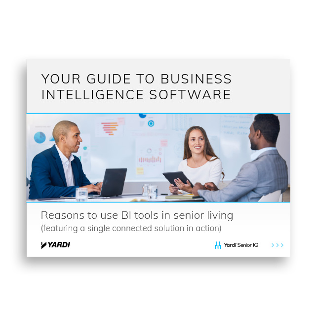 Your Guide to Business Intelligence Software: Reasons to use BI tools in senior living