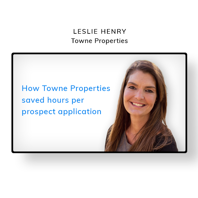 How Towne Properties saves 1-3 hours per application with ScreeningWorks Pro, ID Verify & Income Verification